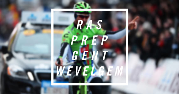 Ras Prep: Gent-Wevelgem 2014