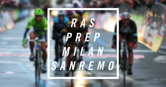Ras Prep: Milan-San Remo 2014